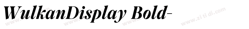 WulkanDisplay Bold字体转换